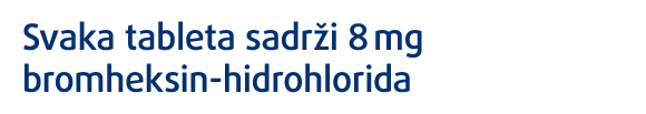 Svaka tableta sadrži 8 mg bromheksin-hidrohlorida