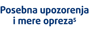 Posebna upozorenja i mere opreza5